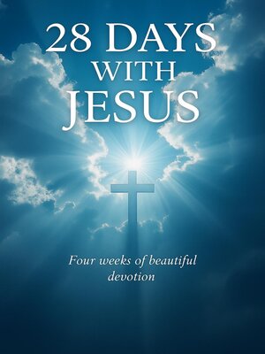 cover image of 28 Days with Jesus